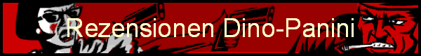 Rezensionen Dino-Panini